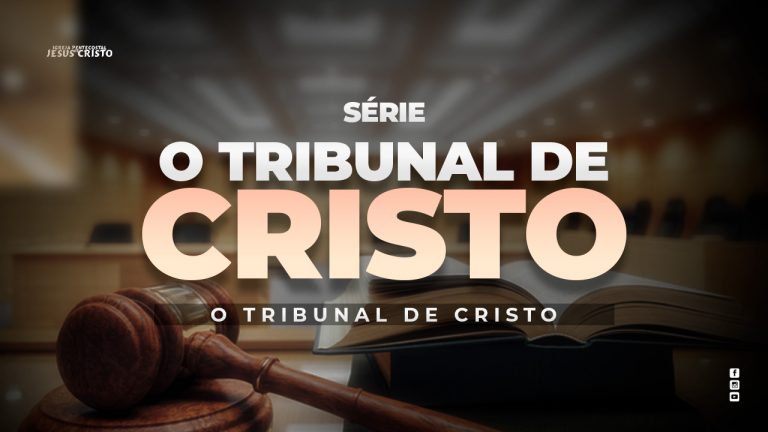 O Tribunal de Cristo (1)